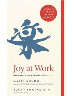 Joy at Work : Organizing Your Professional Life (Defekt) - Marie Kondo,Scott Sonenshein