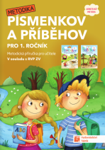 Písmenkov a Příběhov pro 1. ročník - Metodická příručka - 