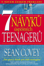 7 návyků úspěšných teenagerů - Sean Covey