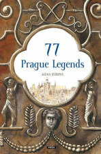 77 Prague Legends / 77 pražských legend (anglicky) - Alena Ježková