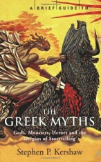 A Brief Guide to the Greek Myths (Defekt) - Stephen P. Kershaw