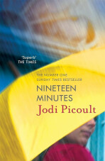 Nineteen Minutes (Defekt) - Jodi Picoultová