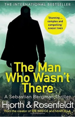 The Man Who Wasn´t There (Defekt) - Michael Hjorth,Hans Rosenfeldt