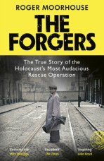 The Forgers - Roger Moorhouse