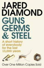 Guns, Germs and Steel - Jared Diamond