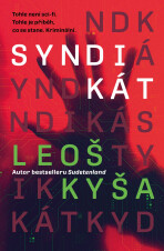 Syndikát - František Kotleta, ...