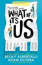 What If It's Us (Defekt) - Becky Albertalli,Adam Silvera
