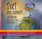 Svět bez stížností - Will Bowen