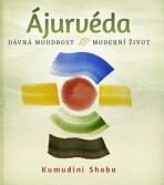 Ájurvéda - Shoba Kumudini