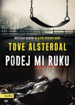 Podej mi ruku - Tove Alsterdal