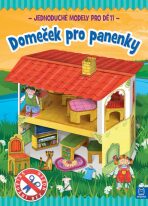 Domeček pro panenky - Jednoduché modely pro děti - Piotr Brydak