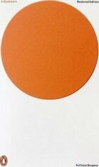 A Clockwork Orange : Restored Edition (Defekt) - Anthony Burgess
