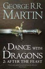 A Dance with Dragons, part 2: After the Feast - George R.R. Martin
