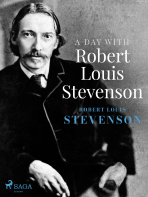 A Day with Robert Louis Stevenson - Robert Louis Stevenson