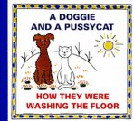A Doggie and a Pussycat - How They Were Washing the Floor - Josef Čapek,Eduard Hofman