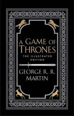 A Game of Thrones - A Song of Ice and Fire / The ilustrated edition (Defekt) - George R.R. Martin