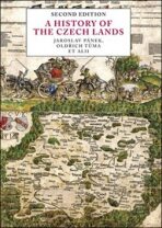 A History of the Czech Lands - Second edition (Defekt) - Jaroslav Pánek,Oldřich Tůma