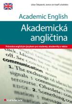 Academic English - Akademická angličtina - Libor Štěpánek, ...