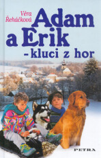 Adam a Erik - Kluci z hor - Věra Řeháčková