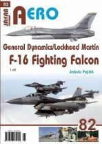 AERO 82 General Dynamics/Lockheed Martin F-16 Fighting Falcon 1.díl - 