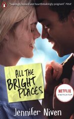 All the Bright Places : Film Tie-In (Defekt) - Jennifer Nivenová