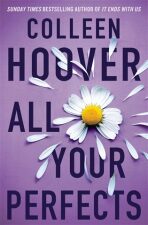 All Your Perfects - Colleen Hooverová