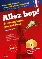 Allez hop2! Francouzština pro každého - pokročilí - Jarmila Beková