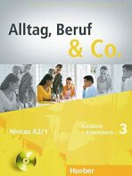 Alltag, Beruf & Co. 3 - Kursbuch + Arbeitsbuch mit Audio-CD zum Arbeitsbuch - W. Braunert,Becker Norber