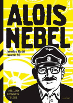 Alois Nebel -Kreslená román.trilogie - Jaroslav Rudiš,Jaromír 99