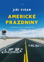 Americké prázdniny - Jiří Fišar