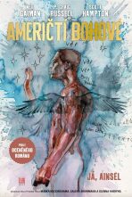 Američtí bohové 2 - Já, Ainsel - Neil Gaiman, Scott Hampton, ...