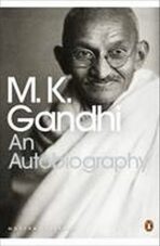 An Autobiography - Mahátma Gándhí