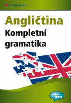 Angličtina - Kompletní gramatika pro úroveň A1-C2, 24 zkušebních testů - Walter Lutz