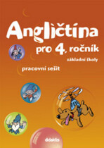 Angličtina pro 4. ročník základní školy Pracovní sešit - Stanislava Janíčková