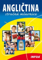 Angličtina - stručná mluvnice-NOVÉ VYDÁNÍ - Martina Sobotíková