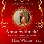Anna Svídnická - Hana Whitton