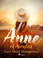 Anne of Avonlea - L.M. Montgomery