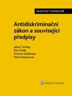 Antidiskriminační zákon Praktický komentář - Kristina Koldinská, ...