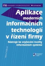 Aplikace moderních informačních technologií v řízení firmy - Milena Tvrdíková