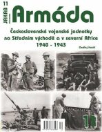 Armáda 11 - Československé vojenské jednotky na Středním východě a v severní Africe 1940-1943 - 