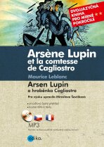 Arsen Lupin a hraběnka Cagliostro - Maurice Leblanc