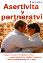 Asertivita v partnerství - Ján Praško