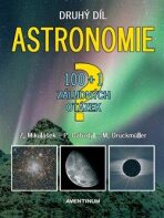 Astronomie - druhý díl - 100+1 záludných otázek - Miloslav Druckmüller, ...