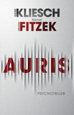 Auris - Sebastian Fitzek, ...