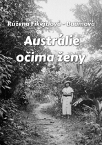 Austrálie očima ženy - ...