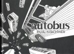 Autobus - Paul Kirchner