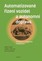 Automatizované řízení vozidel a autonomní doprava - David Černý, ...