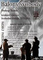 Balony svobody - Prokop Tomek