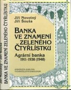 Banka ve znamení zeleného čtyřlístku - Jiří Novotný