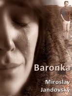 Baronka - Miroslav Jandovský